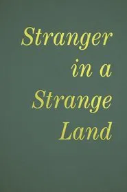 Poster da série Stranger in a Strange Land