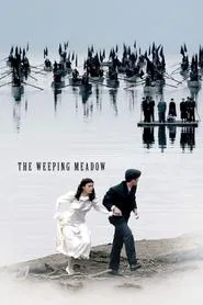 The Weeping Meadow movie poster