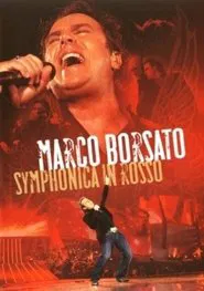 Poster do filme Marco Borsato - Symphonica in Rosso