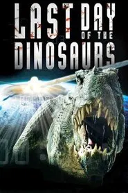 Last Day of the Dinosaurs tv show poster