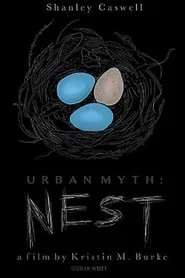 Urban Myth: Nest movie poster