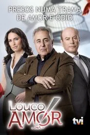 Louco Amor tv show poster