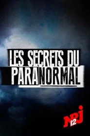 Les secrets du paranormal tv show poster