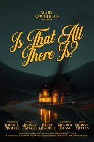 Mary Coughlan - Is That All There Is? movie poster