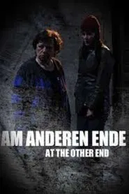 At the Other End movie poster