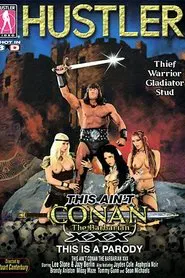 Poster do filme This Ain't Conan the Barbarian XXX