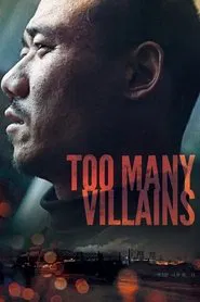 Too Many Villains movie poster
