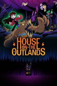 House on the Outlands tv show poster