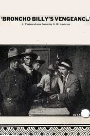 Poster do filme Broncho Billy's Vengeance