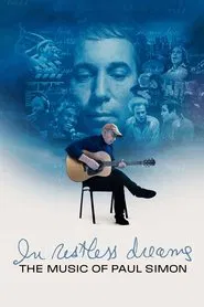 In Restless Dreams: The Music of Paul Simon tv show poster