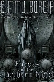 Dimmu Borgir -  Forces of the Northern Night movie poster