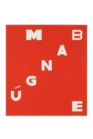 Mangúe-Bangúe movie poster