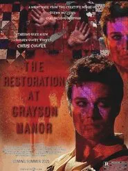 Poster do filme The Restoration at Grayson Manor
