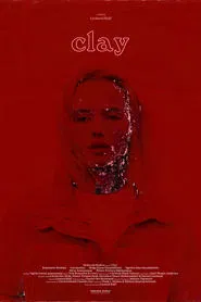 Clay movie poster