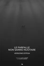Butterflies Can't Swim (Extended Version) movie poster
