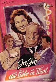 Ja, ja, die Liebe in Tirol movie poster