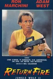 Return Fire: Jungle Wolf II movie poster