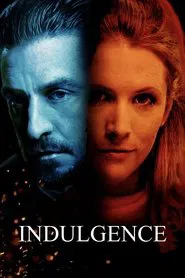 Indulgence movie poster