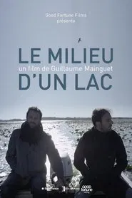 The Middle of a Lake movie poster