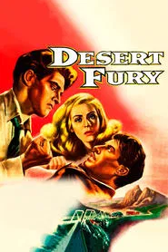 Desert Fury movie poster