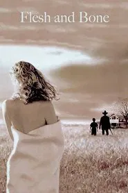 Flesh and Bone movie poster