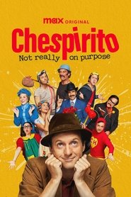 Chespirito: Not Really on Purpose tv show poster