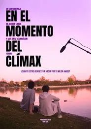 En el momento del clímax movie poster