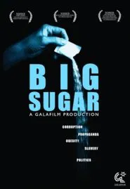 Big Sugar movie poster
