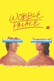Wobble Palace movie poster