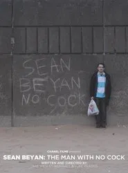 Sean Beyan: The Man With No Cock movie poster