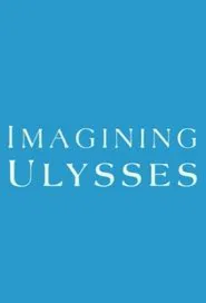 Imagining Ulysses movie poster