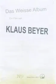 Das Weisse Album movie poster