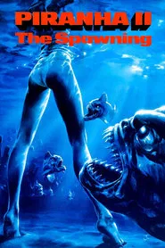 Piranha II: The Spawning movie poster