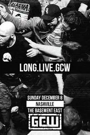 GCW Long.Live.GCW movie poster