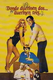 Donde duermen dos... duermen tres movie poster