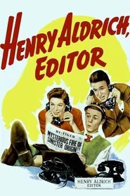 Henry Aldrich, Editor movie poster