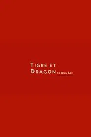 Crouching Tiger, Hidden Dragon, in 1 minute movie poster