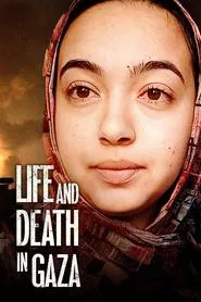 Life and Death in Gaza movie poster