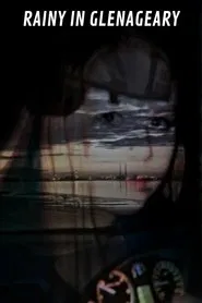 Rainy in Glenageary movie poster