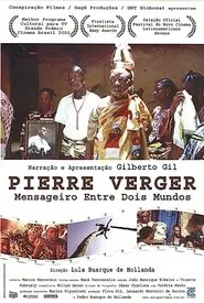 Pierre Fatumbi Verger: Messenger Between Two Worlds movie poster