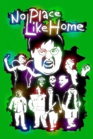 No Place Like Home movie poster