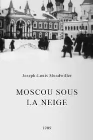 Moscow Clad in Snow movie poster