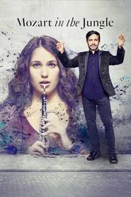 Mozart in the Jungle tv show poster