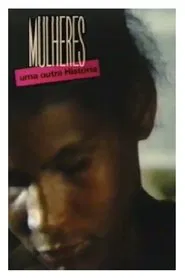 Mulheres: Uma Outra História movie poster