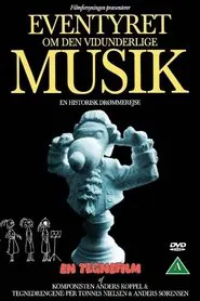 Eventyret om den vidunderlige musik movie poster