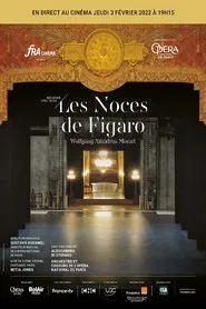 Poster do filme Les Noces de Figaro, Opéra Garnier de Paris
