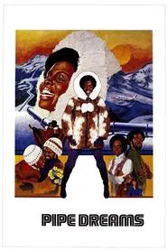 Pipe Dreams movie poster