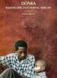 Donka, X-Ray of an African Hospital movie poster