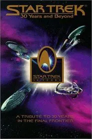 Star Trek: 30 Years and Beyond movie poster