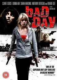 Bad Day movie poster